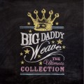 Buy Big Daddy Weave - The Ultimate Collection Mp3 Download
