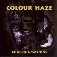 Purchase Colour Haze - Chopping Machine