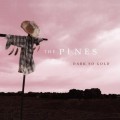 Buy The Pines - Dark So Gold Mp3 Download