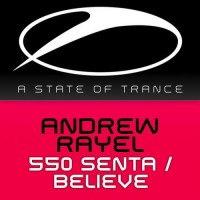 Purchase Andrew Rayel - 550 Senta / Believe