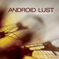 Purchase Android Lust - Dragonfly