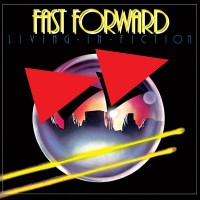 Purchase Fast Forward - Living In Fiction (Vinyl)