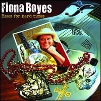 Purchase Fiona Boyes - Blues For Hard Times