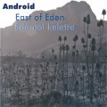 Buy Android - East Of Eden Mp3 Download