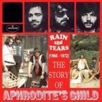 Purchase Aphrodite's Child - Rain And Tears The Story Of