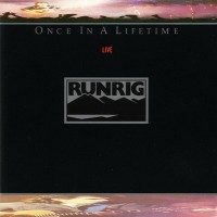 Purchase Runrig - Once in a Lifetime
