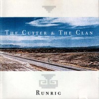 Purchase Runrig - Cutter and the Clan
