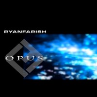 Purchase Ryan Farish - Opus