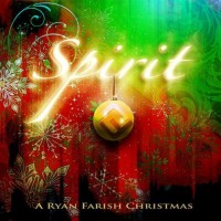 Purchase Ryan Farish - Spirit (A Ryan Farish Christmas)