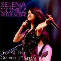 Purchase Selena Gomez & The Scene - Live at The Cramercy Theatre