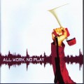 Buy Public Announcement - All Work, No Play Mp3 Download