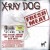 Buy X-Ray Dog - Fresh Meat Mp3 Download