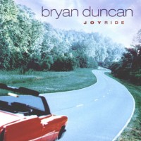 Purchase Bryan Duncan - Joyride