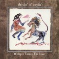 Buy Drivin' N' Cryin' - Whisper Tames The Lion Mp3 Download