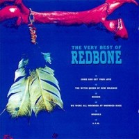 Purchase Redbone - The Very Best Of Redbone