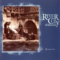 Purchase River City People - This Is The World