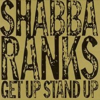 Purchase Shabba Ranks - Get Up Stand Up
