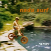 Purchase Nada Surf - High/Low