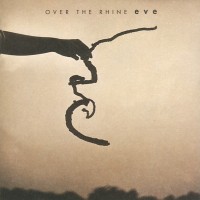 Purchase Over The Rhine - Eve