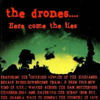 Purchase The Drones - Here Come The Lies