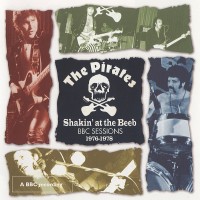 Purchase Pirates - Shakin' At The Beeb: Bbc Sessions 1976-1978 CD2