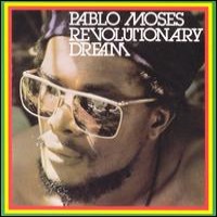 Purchase Pablo Moses - Revolutionary Dream