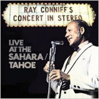 Purchase Ray Conniff - Concert in Stereo - Live At The Sahara - Tahoe