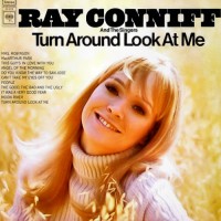 Purchase Ray Conniff - Turn Around Look At Me - I Love How You Love Me