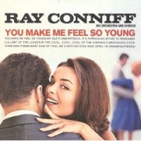 Purchase Ray Conniff - You Make Me Feel So Young