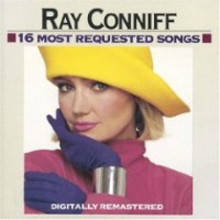 Purchase Ray Conniff - 16 Most Requested Hits