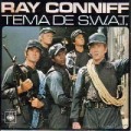 Buy Ray Conniff - Tema de S.W.A.T. Mp3 Download