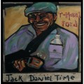 Buy T-Model Ford - Jack Daniel Time Mp3 Download