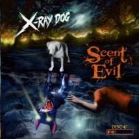 Purchase X-Ray Dog - Scent Of Evil
