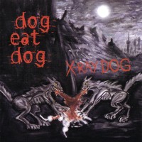 Purchase X-Ray Dog - Dog Eat Dog II