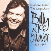 Purchase Billy Joe Shaver - Restless Wind: The Legendary Billy Joe Shaver: 1973-1987