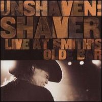 Purchase Billy Joe Shaver - Unshaven: Live at Smith's Olde Bar
