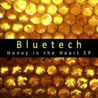 Purchase Bluetech - Honey In The Heart (EP)