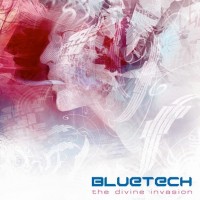 Purchase Bluetech - The Divine Invasion