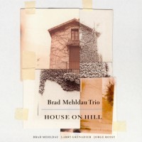Purchase Brad Mehldau - House On Hill