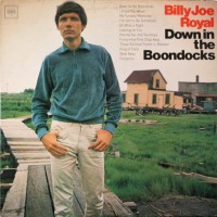 Purchase Billy Joe Royal - Down In The Boondocks (Vinyl)