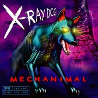 Purchase X-Ray Dog - Mechanimal