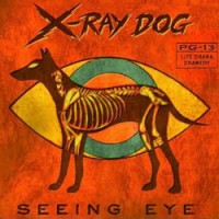 Purchase X-Ray Dog - Seeing Eye