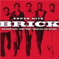 Buy Brick - Super Hits Mp3 Download