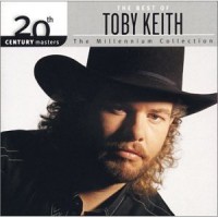 Purchase Toby Keith - 20th Century Masters - The Millennium Collection - The Best Of