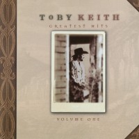 Purchase Toby Keith - Greatest Hits Volume One