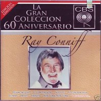 Purchase Ray Conniff - La Gran Coleccion 60 Aniversario CBS CD1