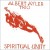 Buy Albert Ayler Trio - Spiritual Unity Mp3 Download