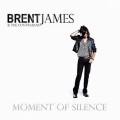 Buy Brent James & The Contraband - Moment Of Silence Mp3 Download