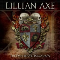 Purchase Lillian Axe - XI: the Days Before Tomorrow