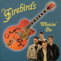 Purchase The Firebirds - Movin' On